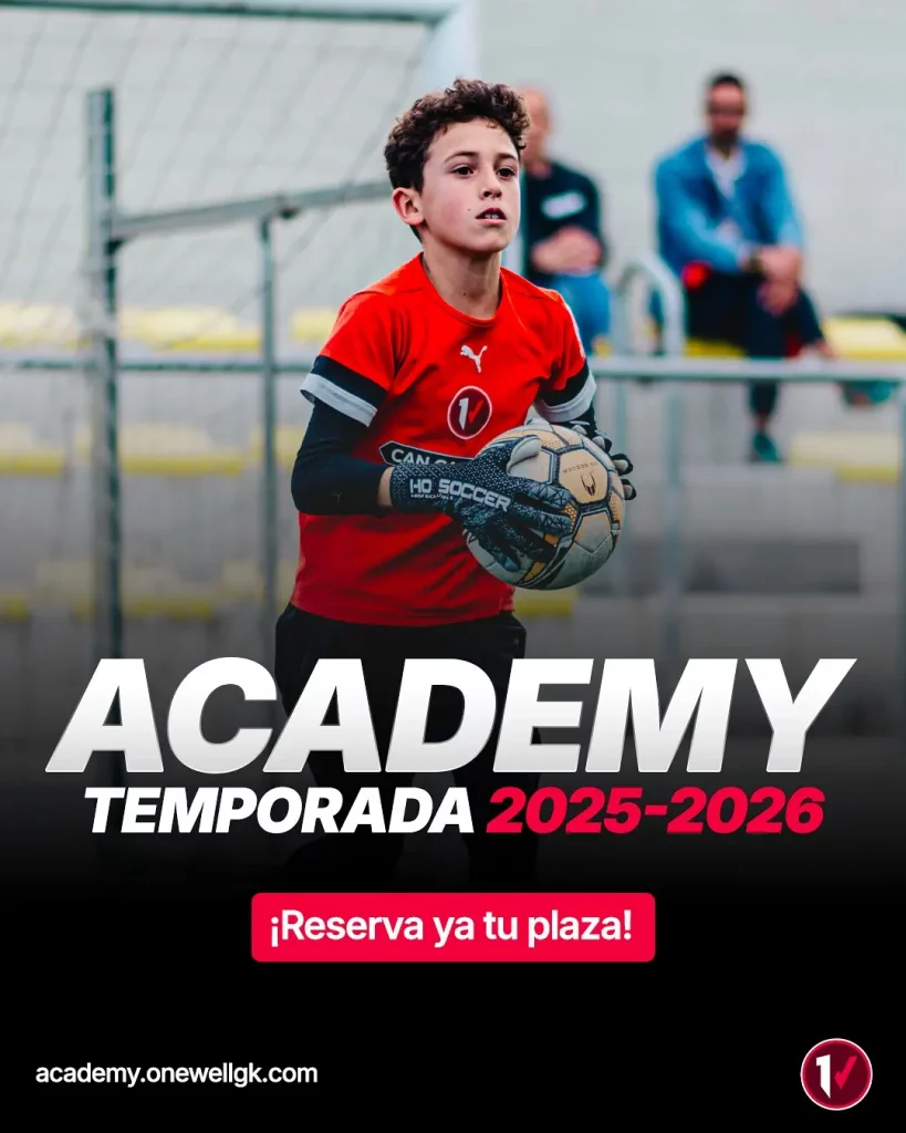 Reserva de plaza academia de porteros futbol base onewell