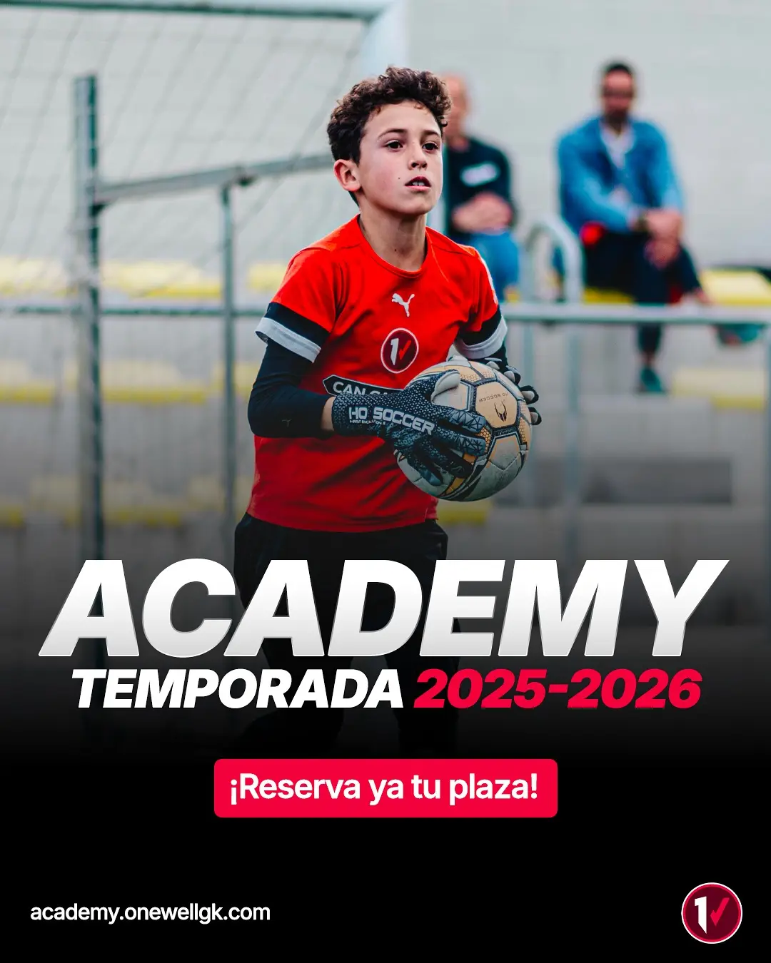 Reserva de plaza academia de porteros futbol base onewell